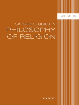 cover image of Oxford Studies in Philosophy of Religion Volume 10